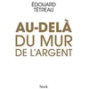 Image de Au-delà du mur de l'argent