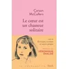 Image de Le coeur est un chasseur solitaire et essais