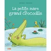 Image de Livre la petite mare du grand