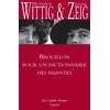 Image de Brouillon pour un dictionnaire des amantes