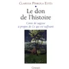 Image de Le don de l'histoire