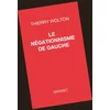 Image de Le négationnisme de gauche