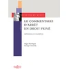 Image de Le commentaire d'arrêt en droit privé
