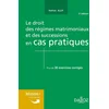 Image de Le droit régimes matrimoniaux et successions en cas pratiques