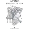 Image de L'avenir se prépare de loin