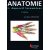 Image de Anatomie - Tome 2 - Appareil locomoteur