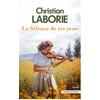 Image de Le silence de tes yeux