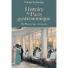 Image de Histoire du paris gastronomique - du moyen age à nos jours