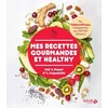 Image de Mes recettes gourmandes et healthy par fatsecretfrance