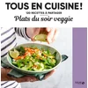 Image de Plats du soir veggie - tous en cuisine !