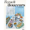 Image de Mon recueil de douceurs - 70 recettes et histoires qui viennent du coeur