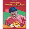 Image de Plats express aux saveurs d'afrique