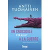 Image de Un crocodile s'en allait à la guerre