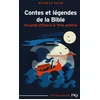 Image de Contes et légendes de la bible - Tome 1 du jardin d'eden à la terre promise
