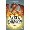 Image de L'oeil du dragon - Tome 4 aurore