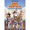 Image de Papi est un super menteur - Tome 4 la super découverte de l'amérique