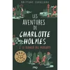 Image de Les aventures de charlotte holmes - Tome 02 : le dernier des