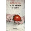Image de Je suis la maman du bourreau