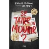 Image de Se taire ou mourir ?