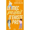 Image de Le mec parfait n'existe pas