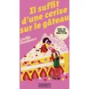 Image de Il suffit d'une cerise sur le gâteau