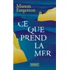 Image de Ce que prend la mer
