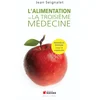 Image de L'alimentation ou la troisième médecine