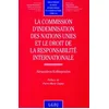 Image de La commission d'indemnisation des nations unies et le droit de la responsabilité