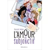 Image de L'amour au subjonctif
