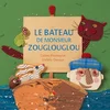 Image de Le bateau de monsieur zouglouglou - poche