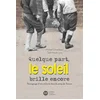 Image de Quelque part, le soleil brille encore