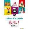 Image de Lai ba ! 1re année - cahier d'activités