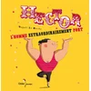 Image de Hector, l'homme extraordinairement fort - poche