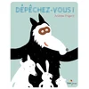 Image de Dépêchez-vous !