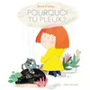 Image de Pourquoi tu pleux ?