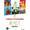 Image de Lai ba ! 3 - chinois 3e année - ed. 2023 - cahier