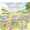 Image de Loup gris et le gang des petits