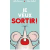 Image de Je veux sortir
