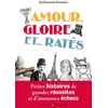 Image de Amour, gloire et...ratés