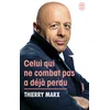 Image de Celui qui ne combat pas a déjà perdu