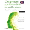 Image de Comprendre la paralysie cérébrale et les troubles associés