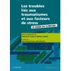 Image de Les troubles liés aux traumatismes et aux facteurs de stress