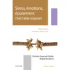 Image de Stress, émotions, épuisement chez l'aide-soignant