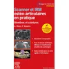 Image de Scanner et irm ostéo-articulaires en pratique