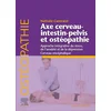 Image de Axe cerveau-intestin-pelvis et ostéopathie