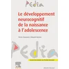 Image de Le développement neurocognitif de la naissance à l'adolescence