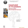 Image de L'avant-pied en 15 questions