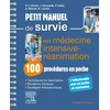 Image de Petit manuel de survie en médecine intensive-réanimation : 100 procédures en poche