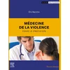Image de Médecine de la violence pour le praticien