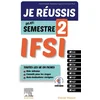 Image de Je réussis mon semestre 2 ! ifsi